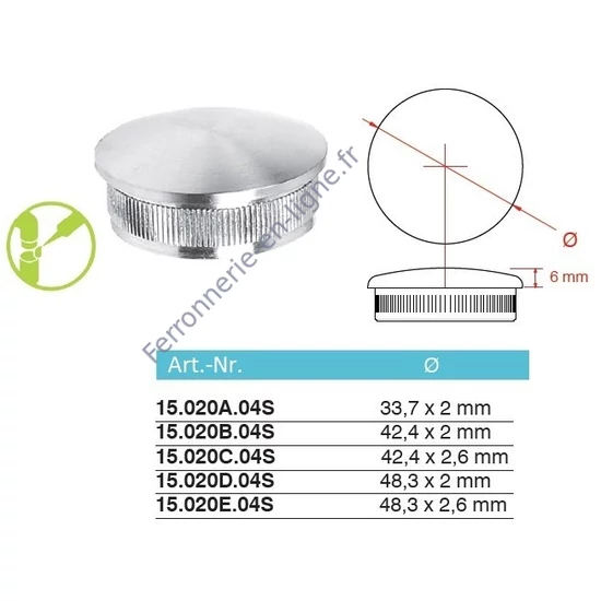 Embout bombé pour tube rond, inox (AISI 304), différentes dimensions