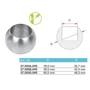 Boule pleine avec trou borgne (embout pour tube rond, AISI 304), différentes dimensions